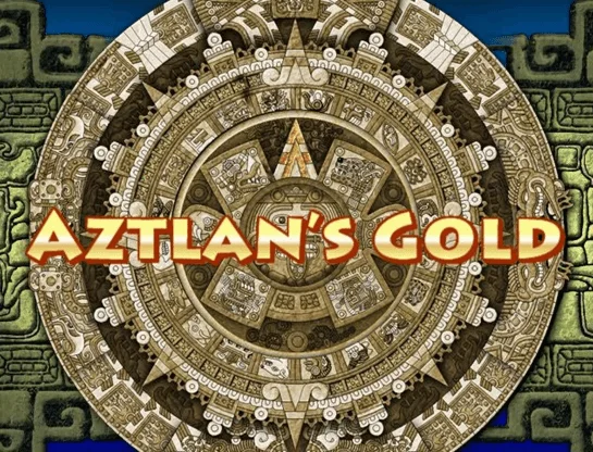 Aztlan's Gold